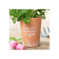 Thank You For Helping Me Grow Terracotta Plant Pot
