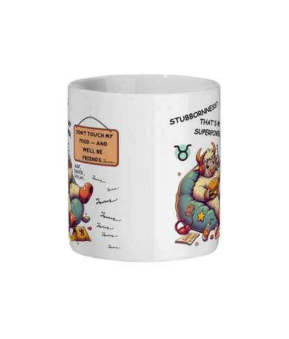 Fun Sarcastic Zodiac, Birth Star Sign, Taurus the Bull , Ceramic Coffee, Tea Mug 11oz