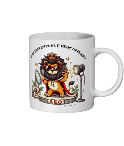 Fun Sarcastic Zodiac, Birth Star Sign, Leo , Ceramic Coffee, Tea Mug 11oz