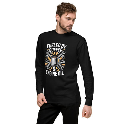 Mechanic Sweatshirt: Fueled by Coffee and Engine Oil, Unisex Crewneck pullover