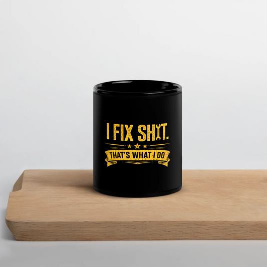 I Fix Sh*t Fun, Funny Ceramic 11oz Coffee Mug/Tea Mug/Hot Drinks
